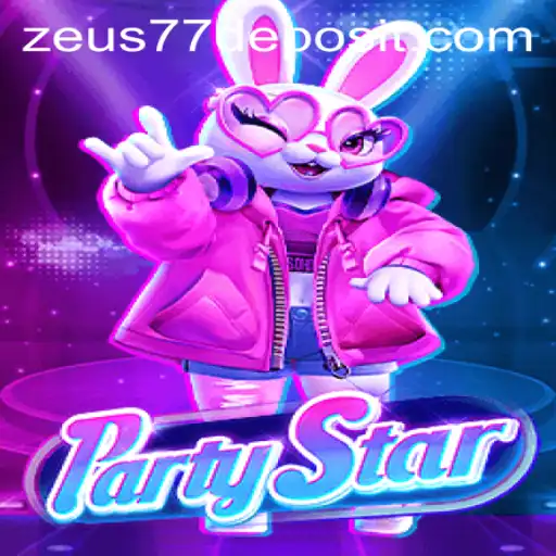 Exploring the World of PartyStar: A Thrilling Game with Zeus77